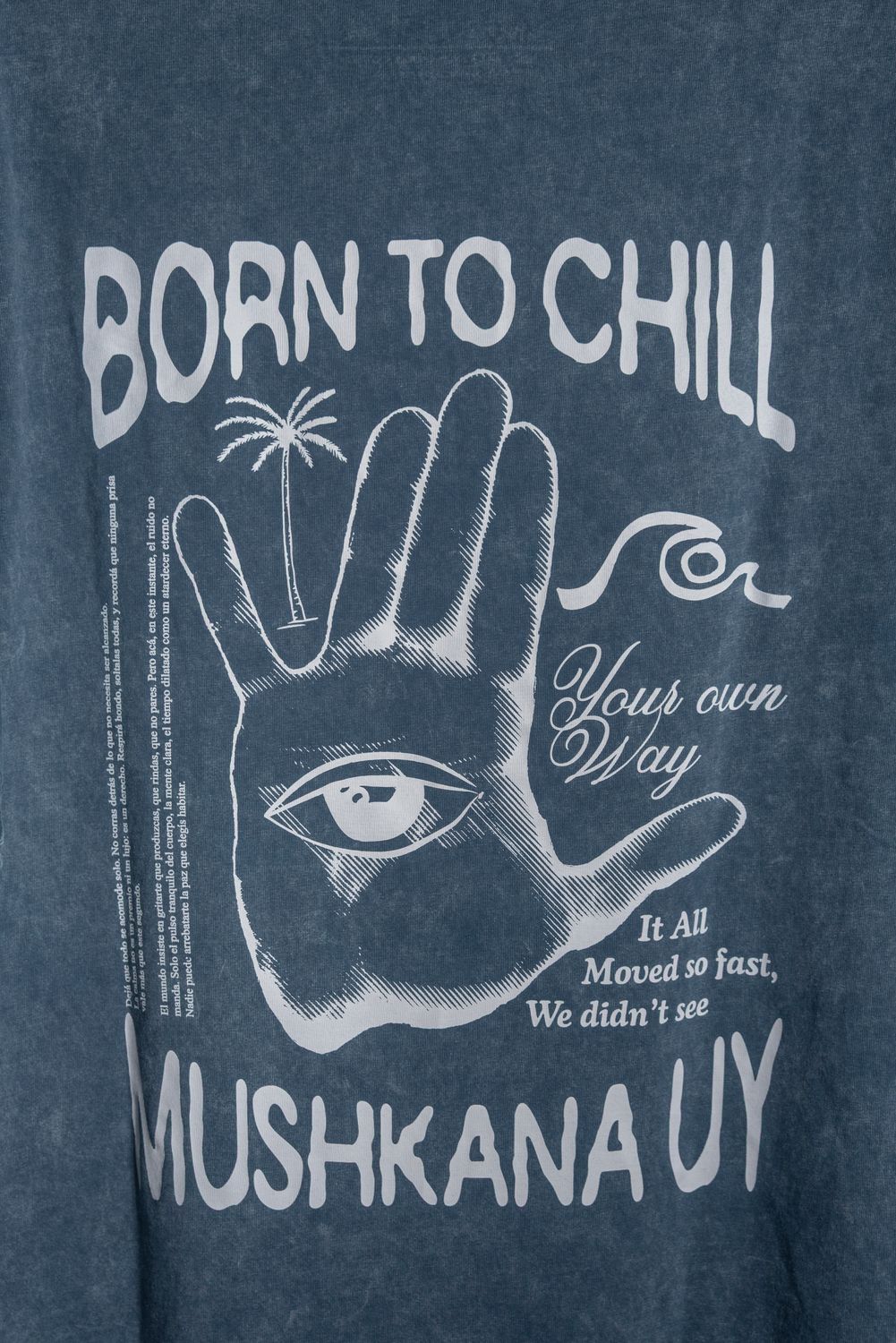Remera Over Blue Washed Hand to Chill ss
